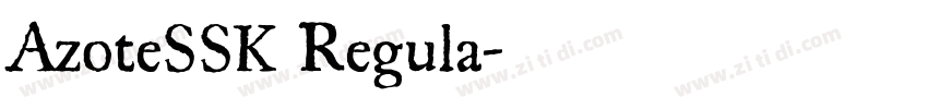 AzoteSSK Regula字体转换